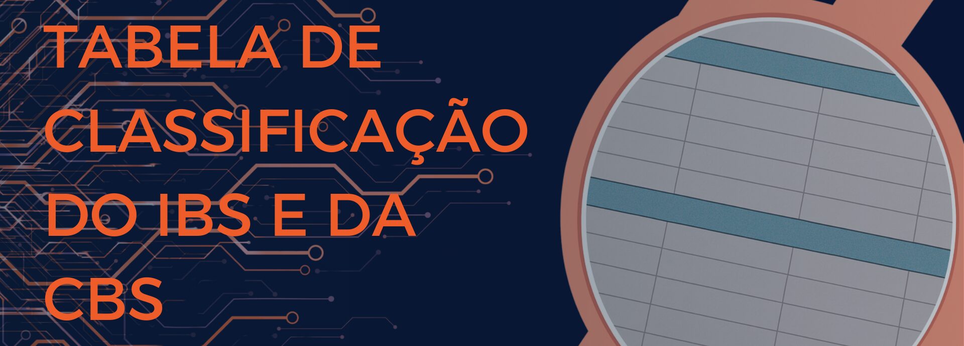 tabela de classificação do ibs e da cbs