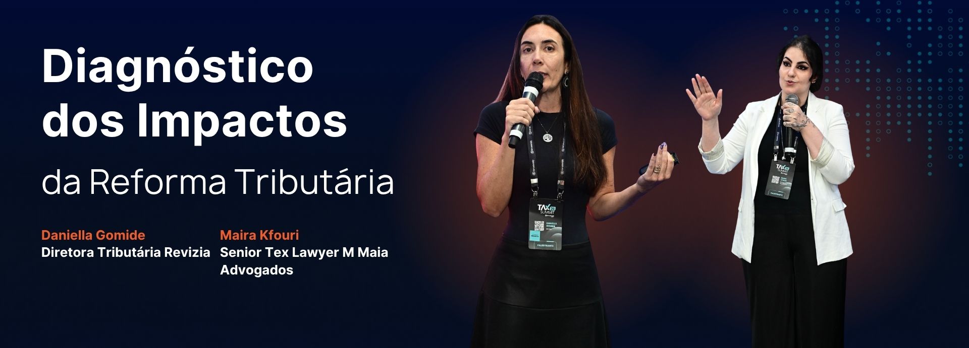 Diagnósticos da reforma tributária: tax summit 2026