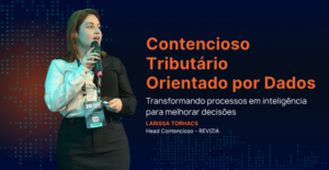 Head Contencioso Revizia - Larissa Torhacs - Fórum de Gestão Fiscal e Tributária