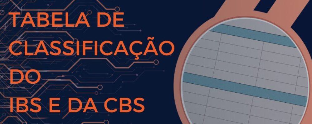 https://revizia.com.br/nova-tabela-de-classificacao-do-ibs-e-da-cbs-versao-1-30/